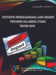 Statistik Perdagangan Luar Negeri Provinsi Sulawesi Utara Tahun 2018