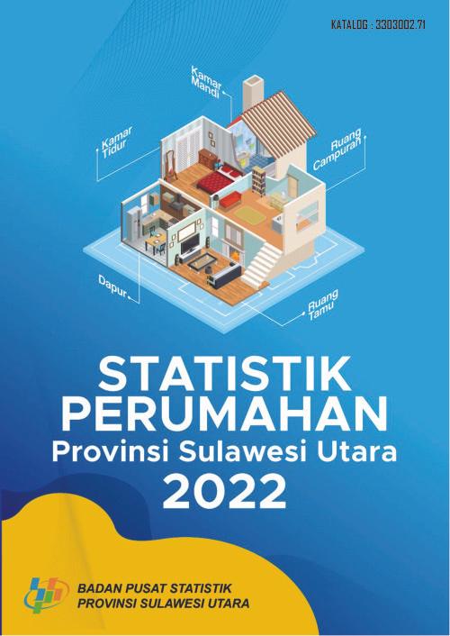 Housing Statistics of Sulawesi Utara Province 2022