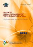 Welfare Indicators Of Sulawesi Utara 2011