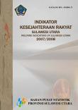 Indikator Kesejahteraan Rakyat Sulawesi Utara 2007/2008