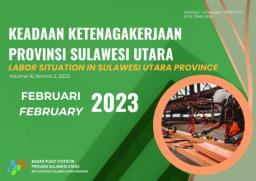 Labor Situation Of Sulawesi Utara Province February 2023