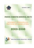 Gross Regional Domestic Product By Expenditure Of Sulawesi Utara 2000 - 2006