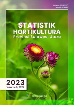 Statistik Hortikultura Provinsi Sulawesi Utara 2023