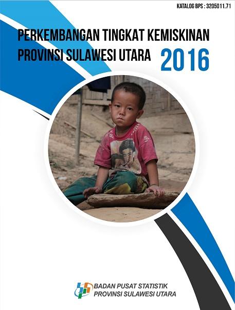 Poverty Development of Sulawesi Utara Province 2016