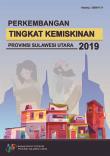 Perkembangan Tingkat Kemiskinan Provinsi Sulawesi Utara 2019