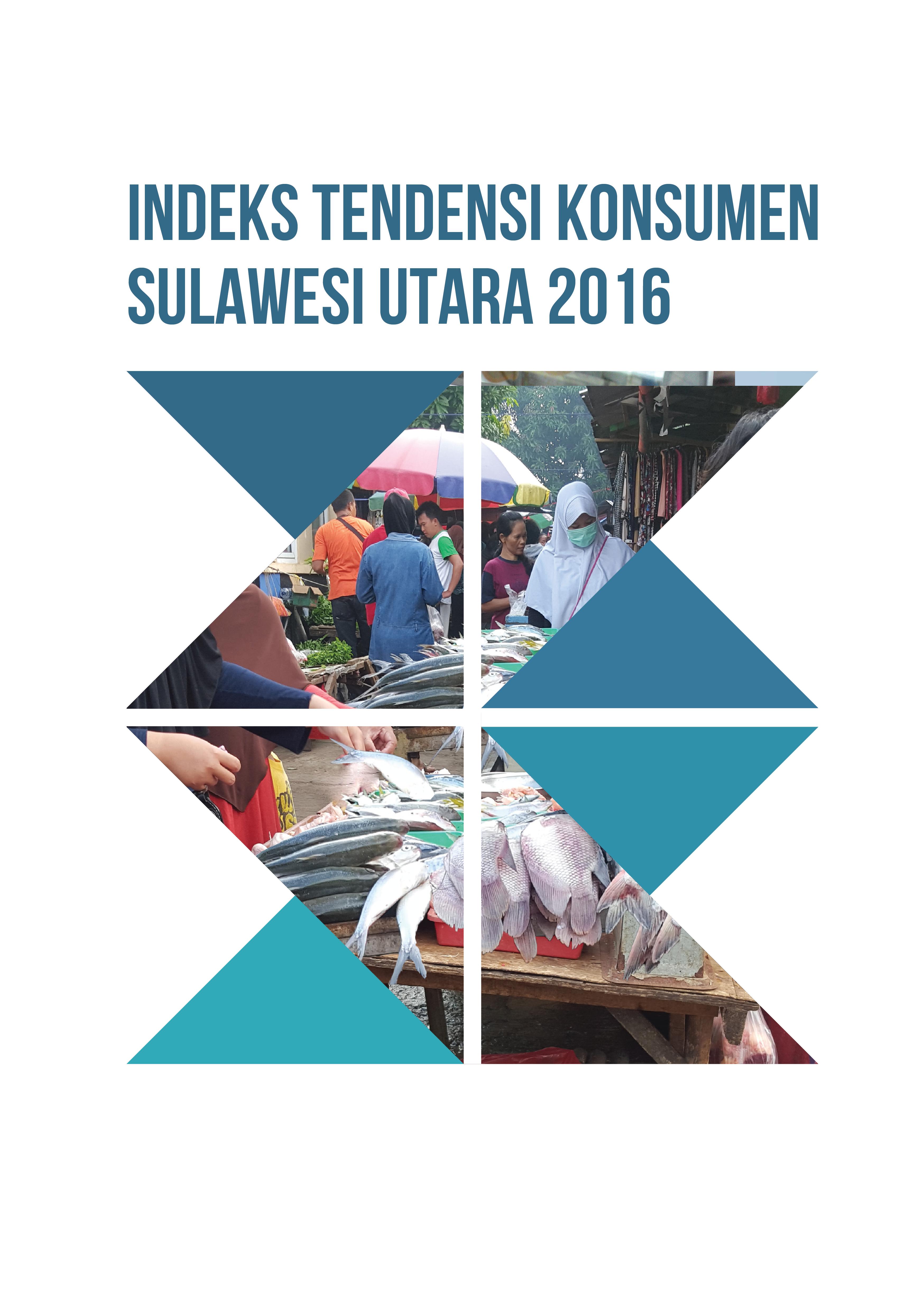 Customer Tendency Index of Sulawesi Utara 2016