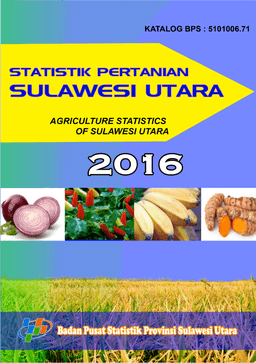 Statistik Pertanian Sulawesi Utara 2016