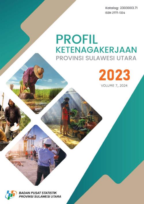 Employment Profile of Sulawesi Utara Province 2023