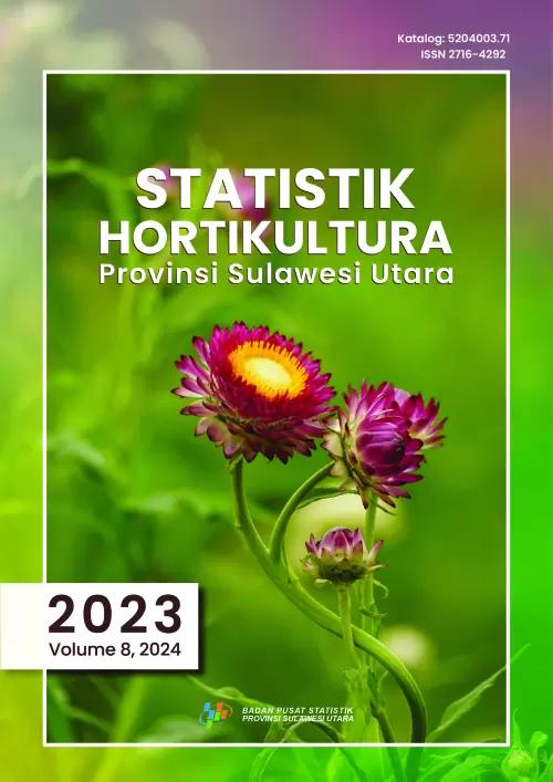 Horticulture Statistics of Sulawesi Utara Province 2023