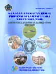 Keadaan Angkatan Kerja Provinsi Sulawesi Utara Tahun 2007/2008