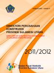 Direktori Perusahaan Konstruksi Provinsi Sulawesi Utara 2011-2012