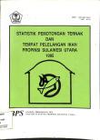 Statistik Pemotongan Ternak dan Tempat Pelelangan Ikan Provinsi Sulawesi Utara 1995