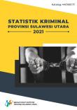 Criminal Statistics of Sulawesi Utara Province 2021