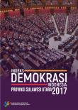 Indeks Demokrasi Indonesia Provinsi Sulawesi Utara 2013-2017