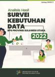 Analysis of  Data Needs Survey for BPS-Statistics of Sulawesi Utara Province 2022