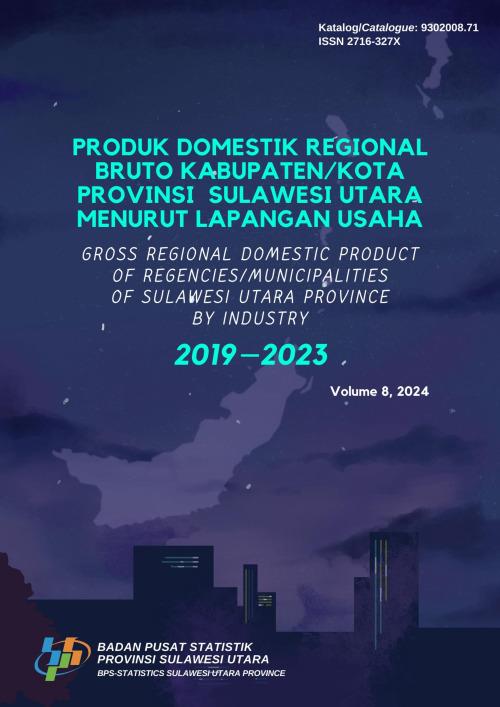 Gross Regional Domestic Product of Regencies/Municipalities of Sulawesi Utara Province by Industry 2019-2023