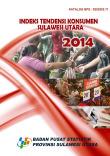 Indeks Tendensi Konsumen Provinsi Sulawesi Utara 2014