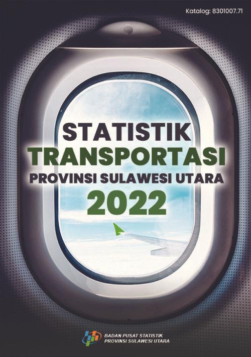 Statistik Transportasi Provinsi Sulawesi Utara 2022