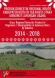 Gross Regional Domestic Product Regencies/Municipalities In Sulawesi Utara By Industrial Origin 2014-2018