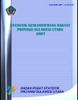 Welfare Statistics of the People of North Sulawesi Province 2007