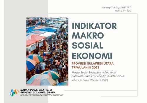 Macro Socio-Economy Indicator of Sulawesi Utara Province 3rd Quarter 20023