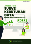 Analisis Hasil Survei Kebutuhan Data BPS Provinsi Sulawesi Utara 2022