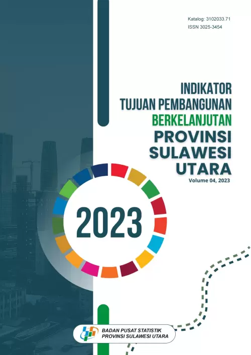 Indikator Tujuan Pembangunan Berkelanjutan Provinsi Sulawesi Utara 2023